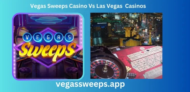 Vegas Sweeps Online Vs Las Vegas  Gaming: Comparing Vegas Online Games